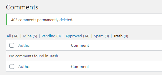 WordPress muestra un mensaje para confirmar que los comentarios se han eliminado de forma permanente WordPress muestra un mensaje para confirmar que los comentarios se han eliminado de forma permanente
