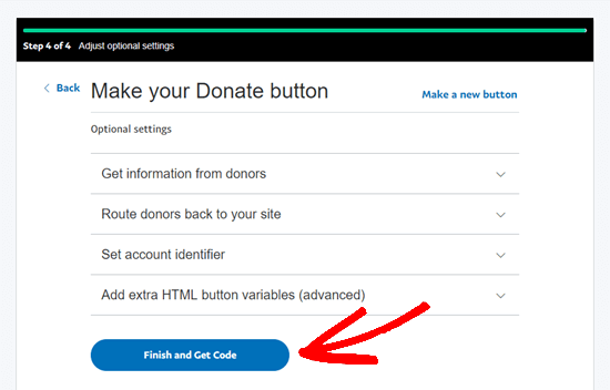 Termina de crear tu botón de donación y obtén el código. Termina de crear tu botón de donación y obtén el código.
