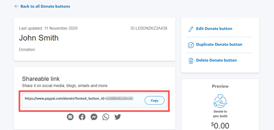 Obtener el enlace para compartir para su nuevo botón de donación de PayPal Obtener el enlace para compartir para su nuevo botón de donación de PayPal