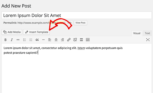 Insertar botón de plantilla en la pantalla del editor de publicaciones Insertar botón de plantilla en la pantalla del editor de publicaciones