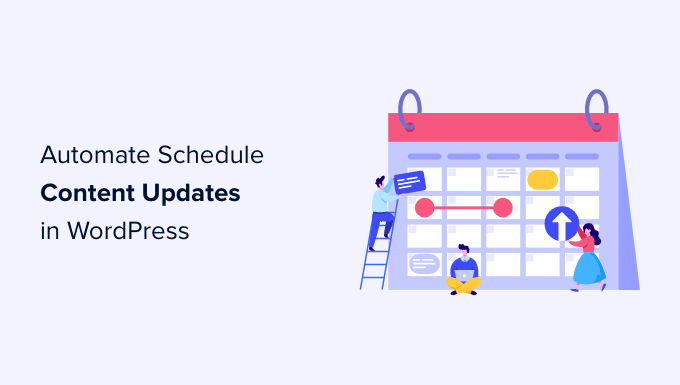 Programar actualizaciones de contenido en WordPress