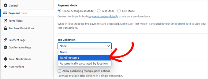 Choose the Fixed Tax Rates option Choose the Fixed Tax Rates option