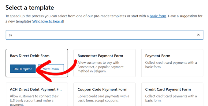 Choose the Bacs Direct Debit form template in WP Simple Pay Choose the Bacs Direct Debit form template in WP Simple Pay