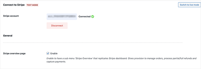 Stripe is now connected to your WooCommerce store Stripe is now connected to your WooCommerce store