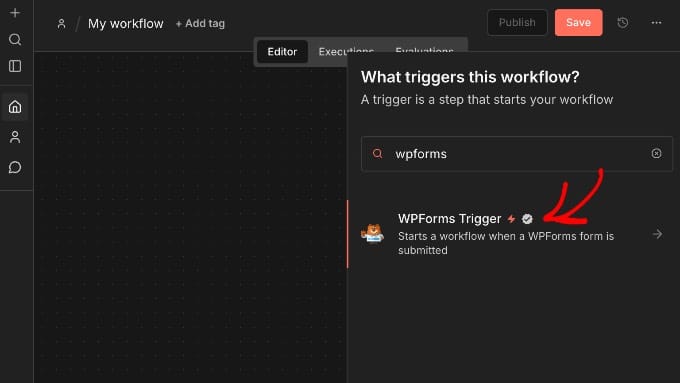 Choosing the WPForms Trigger in n8n Choosing the WPForms Trigger in n8n