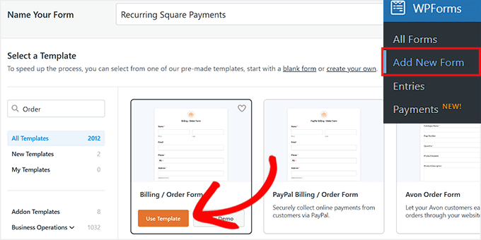 Choose a template for Square payment form in WPForms Choose a template for Square payment form in WPForms