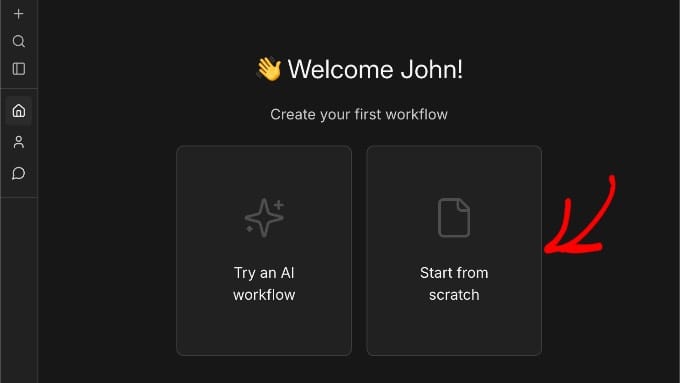 Creating a New Workflow From Scratch in n8n Creating a New Workflow From Scratch in n8n