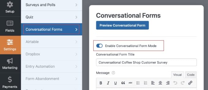 Enabling Conversational Forms Mode in WPForms Enabling Conversational Forms Mode in WPForms