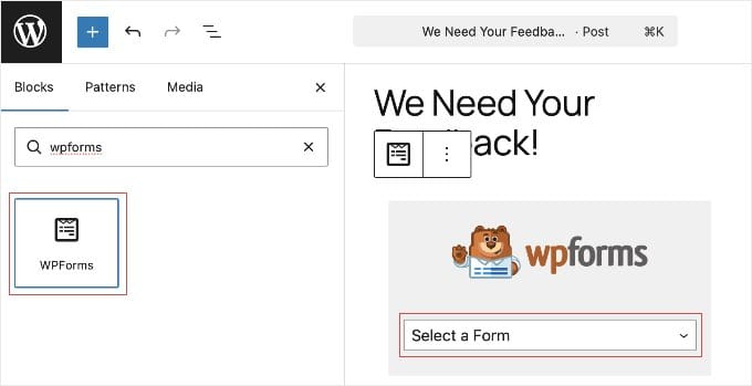 Adding the WPForms Block to a Post or Page Adding the WPForms Block to a Post or Page