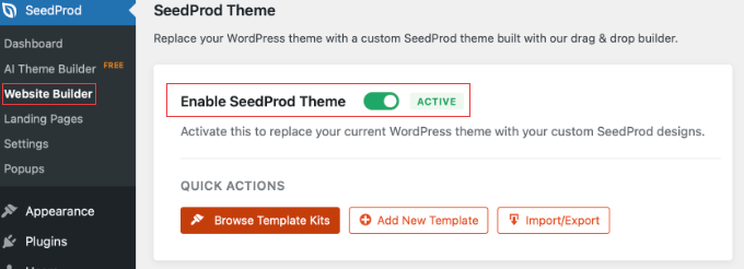 Enabling the SeedProd Theme Enabling the SeedProd Theme