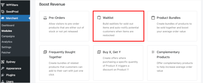 The Waitlist option in the Boost Revenue module section The Waitlist option in the Boost Revenue module section