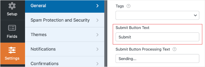 Customizing the Submit Button Text in WPForms Customizing the Submit Button Text in WPForms