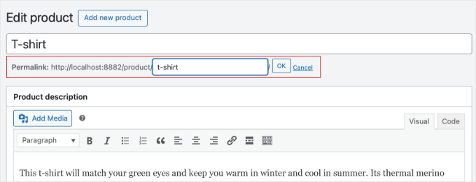 Changing a WooCommerce Product Slug or Permalink Changing a WooCommerce Product Slug or Permalink